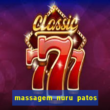 massagem nuru patos de minas